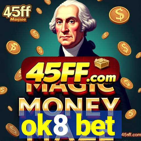 ok8 bet